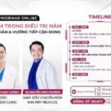Webinar 7 sai lầm trong điều trị nám: nguyên nhân và hướng tiếp cận đúng