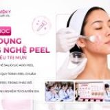 ỨNG DỤNG CÔNG NGHỆ PEEL TRONG ĐIỀU TRỊ MỤN